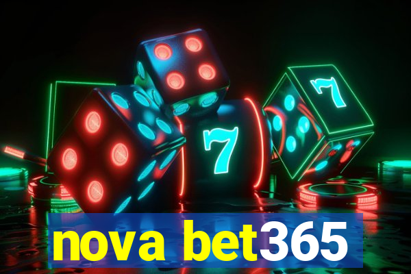 nova bet365